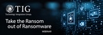 TIG & Unitrends Ransomware Webinar
